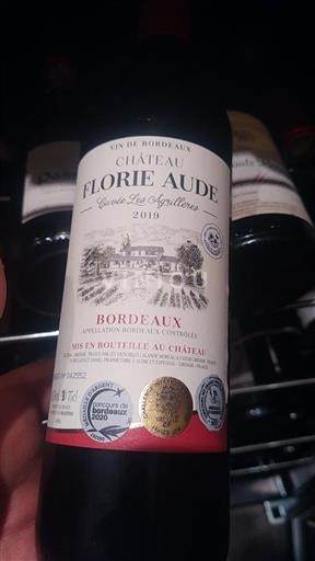 Bordeaux Château Florie Aude Les Agrillères 2019
