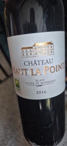 Bordeaux Blaye Côtes de Bordeaux Château Haut La Pointe 2016