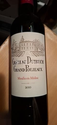 Bordeaux Moulis-en-Médoc Château Dutruch Grand Poujeaux 2010