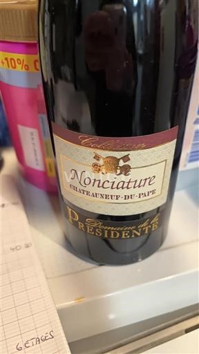 Valle del Rodano Châteauneuf-du-Pape Domaine de la Présidente Nonciature Senza annata
