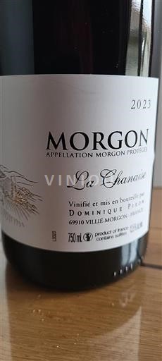 Beaujolais Morgon Dominique Piron La Chanaise 2023