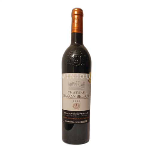 Vin Rouge sec Château Ragon Bel-Air 2020 France Bordeaux Bordeaux supérieur