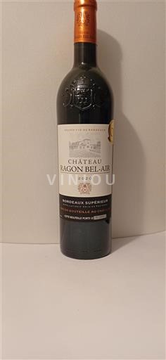 Bordeaux Bordeaux supérieur Château Ragon Bel-Air 2020