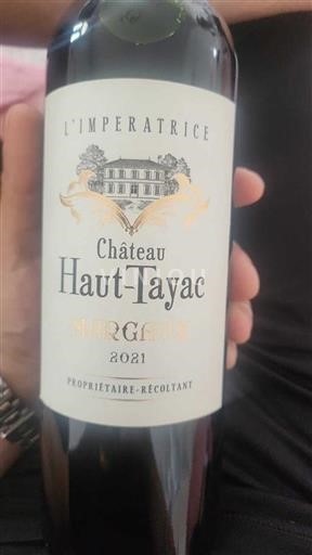 Bordeaux Margaux Château Haut-Tayac L'Imperatrice 2021