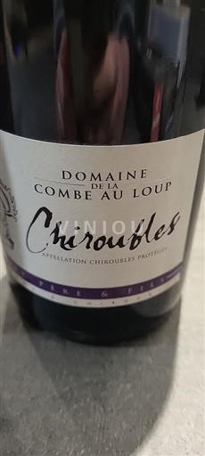 Beaujolais Chiroubles Domaine de la Combe au Loup 2018