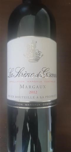 Bordeaux Margaux Giscours La Sirène de Giscours 2012