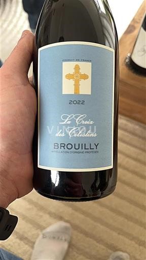 Beaujolais Brouilly La Croix des Celestins 2022