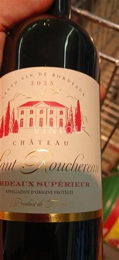 Bordeaux Bordeaux Supérieur Château Haut Rouchereau 2023