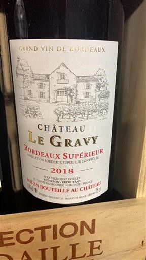 Bordeaux Bordeaux Supérieur Château Le Gravy 2018