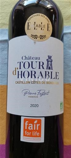 Bordeaux Castillon Côtes de Bordeaux Château Tour Horable 2020