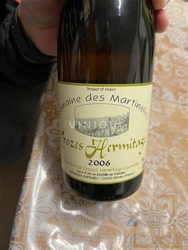 Valle del Rodano Crozes-Hermitage Domaine Des Martinelles 2006