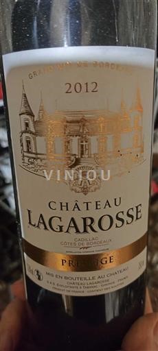 Vin Rouge sec Prestige Château Lagarosse 2012 France Bordeaux Cadillac-côtes-de-bordeaux AOC