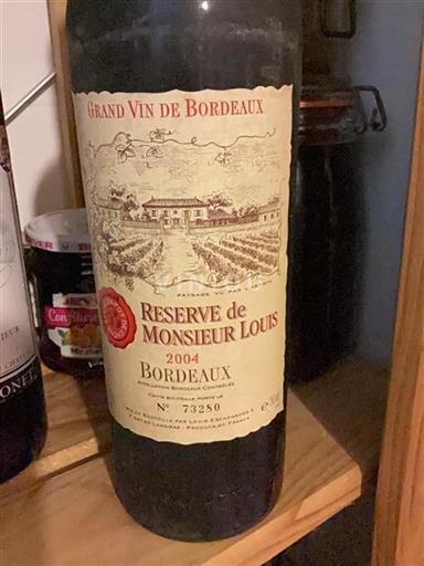 Bordeaux Réserve De Monsieur Louis 2004