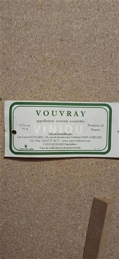 Vallée de la Loire Vouvray Les Caves Duhard 1989