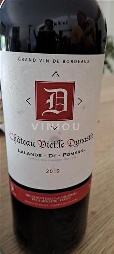 Vin Rouge sec Château Vieille Dynastie 2019 France Bordeaux Lalande-de-pomerol