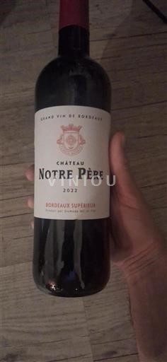 Bordeaux Bordeaux superiore Grand Cru Château Notre Père 2022