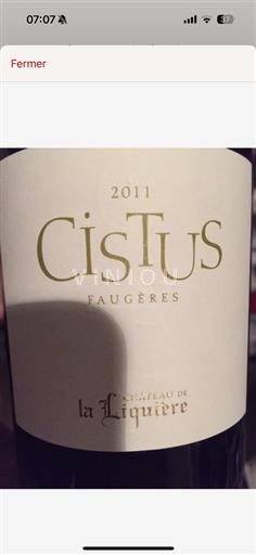 Languedoc Faugères AOP / AOC Château La Liquière Cistus 2011