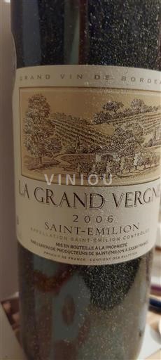 Bordeaux Saint-Émilion La Grand Vergne 2006