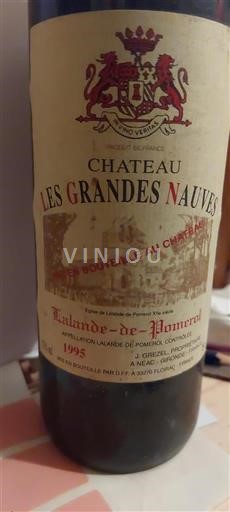 Bordeaux Lalande-de-pomerol Château Les Grandes Nauves 1995