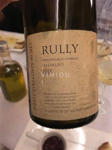 Burgundy Rully Pierre Yves Colin Morey Les Cailloux 2013