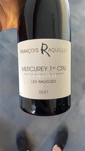 Borgogna Non specificato Premier Cru François Raquillet Les Naugues 2021