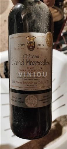 Bordeaux Blaye-Côtes-de-Bordeaux Grand Cru Château Grand Mazerolles Tradition 2009