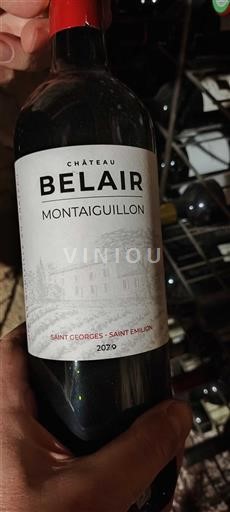 Bordeaux Saint-Georges-Saint-Émilion Château Belair Montaiguillon 2020