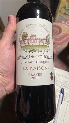 Bordeaux Graves Château Des Fougères La Raison 2008