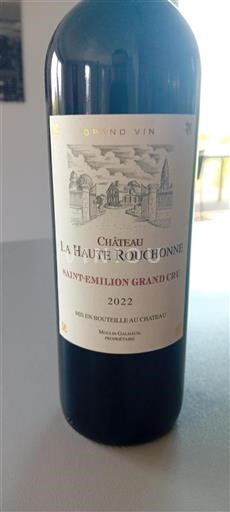 Bordeaux Saint-Émilion Grand Cru Grand Cru Château La Haute Rouchonne 2022