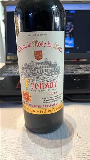 Bordeaux Fronsac Château La Rose De Bren Sélection Vieilles Vignes 2015