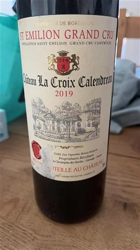 Vin Rouge sec La Croix Calendreau 2019 France Bordeaux Saint-Émilion Grand Cru Grand Cru