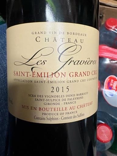 Bordeaux Saint-Émilion Grand Cru Grand Cru Château Les Gravières 2015