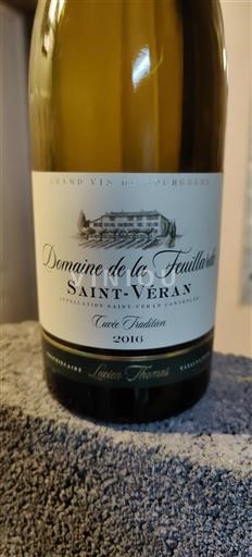 Bourgogne Saint-Véran Domaine La Feuillarde Tradition 2016