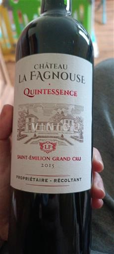 Bordeaux Saint-Émilion Grand Cru Grand Cru Château La Fagnouse Quintessence 2015