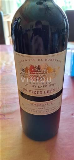 Bordeaux Château Le Puy Laforest Les Vieux Chênes 2002