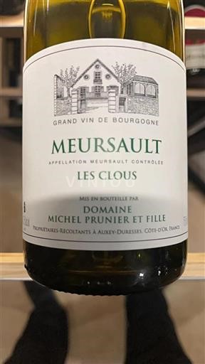 Vin Blanc sec Les Clous Domaine Michel Prunier et Fille 2022 France Bourgogne Meursault