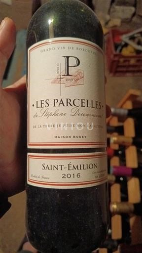 Bordeaux Saint-Émilion Maison Bouey Les Parcelles de Stéphane Derenoncourt 2016