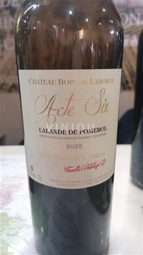 Bordeaux Lalande-de-pomerol Château Bois De Laborde Acte Six 2022