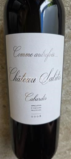 Languedoc Cabardès Château Salitis Comme autrefois... 2008