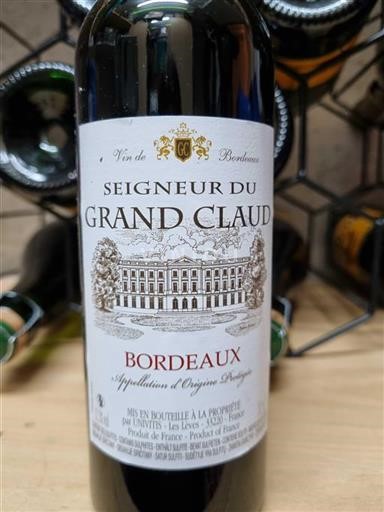 Bordeaux Seigneur Du Grand Claud Senza annata