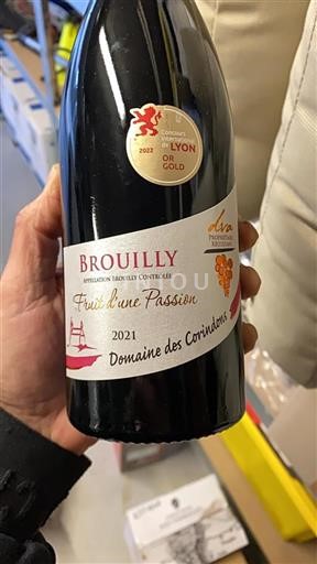 Vin Rouge sec Fruit d'une Passion Domaine Des Corindons 2021 France Beaujolais Brouilly