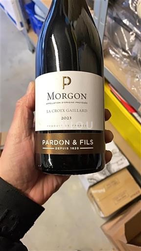 Beaujolais Morgon Pardon & Fils La Croix Gaillard 2023
