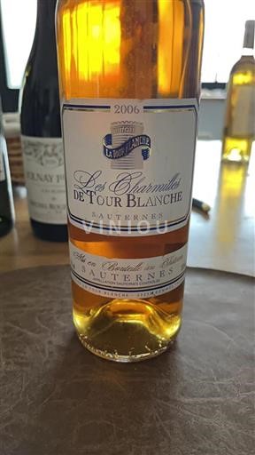 Bordeaux Sauternes Château La Tour Blanche Les Charmilles 2006