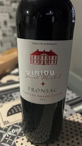 Bordeaux Fronsac Château Grand Cafour Saint Michel 2022