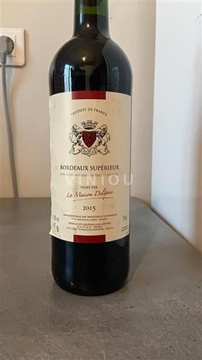 Bordeaux Bordeaux supérieur La Maison Delépine 2015