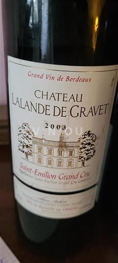 Burdeos Saint-Émilion Gran Cru Grand Cru Château Lalande De Gravet 2003