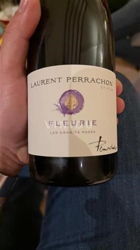 Beaujolais Fleurie Laurent Perrachon Et Fils Les Granits Roses Non Millésimé