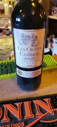 Languedoc-Roussillon Pays d'Oc Les Ormes De Cambra Réservée 2010