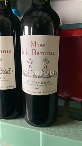 Bordeaux Saint-Émilion Baron Philippe De Rothschild Mise de la Baronnie 2013