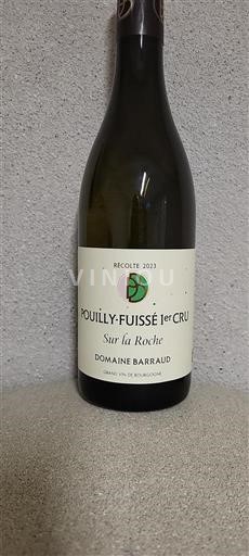 Borgogna Pouilly-fuissé Premier Cru Domaine Barraud Sur la Roche 2023